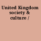 United Kingdom society & culture /