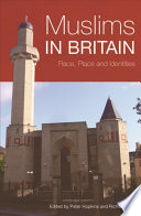 Muslims in Britain : race, place and identities /
