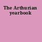 The Arthurian yearbook