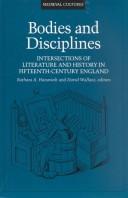 Bodies and disciplines : intersections of literature and history in fifteenth-century England /