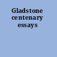 Gladstone centenary essays