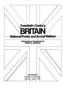 Twentieth-century Britain : national power and social welfare /