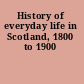 History of everyday life in Scotland, 1800 to 1900