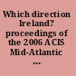 Which direction Ireland? proceedings of the 2006 ACIS Mid-Atlantic Regional Conference /