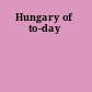 Hungary of to-day