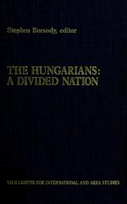 The Hungarians : a divided nation /