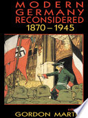 Modern Germany reconsidered, 1870-1945