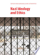 Nazi ideology and ethics /