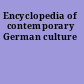 Encyclopedia of contemporary German culture