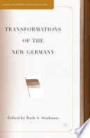 Transformations of the new Germany