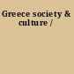 Greece society & culture /