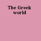 The Greek world