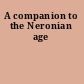 A companion to the Neronian age