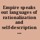 Empire speaks out languages of rationalization and self-description in the Russian Empire /