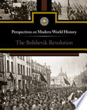 The Bolshevik revolution /