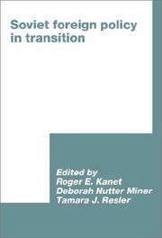 Soviet foreign policy in transition /