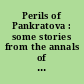 Perils of Pankratova : some stories from the annals of Soviet historiography /