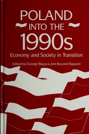 Poland into the 1990s : economy and society in transition  /