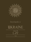 Encyclopedia of Ukraine.