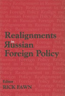 Realignments in Russian foreign policy