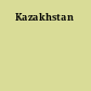 Kazakhstan