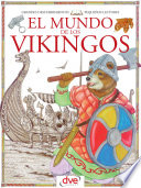 El mundo de los vikingos.