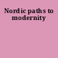 Nordic paths to modernity