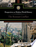 The Bosnian conflict /