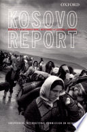 The Kosovo report conflict, international response, lessons learned /