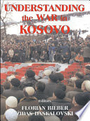 Understanding the war in Kosovo