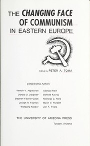 The Changing face of communism in Eastern Europe /