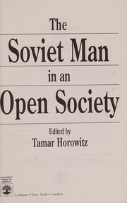 The Soviet man in an open society /