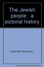 The Jewish people : a pictorial history.