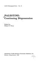 Palestine : continuing dispossession /