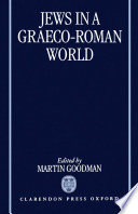 Jews in a Graeco-Roman world /