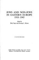 Jews and non-Jews in Eastern Europe, 1918-1945 /