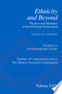 Ethnicity and beyond theories and dilemmas of Jewish group demarcation /