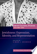 Jewishness : expression, identity, and representation /