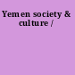 Yemen society & culture /