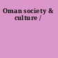 Oman society & culture /