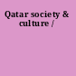 Qatar society & culture /