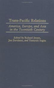 Trans-Pacific relations : America, Europe, and Asia in the twentieth century /