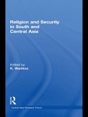 Religion and security in South and Central Asia