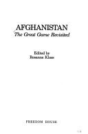 Afghanistan, the great game revisited /