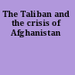 The Taliban and the crisis of Afghanistan