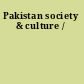Pakistan society & culture /