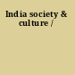 India society & culture /