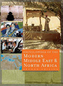 Encyclopedia of the modern Middle East and North Africa /