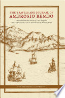 The travels and journal of Ambrosio Bembo /