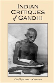 Indian critiques of Gandhi /
